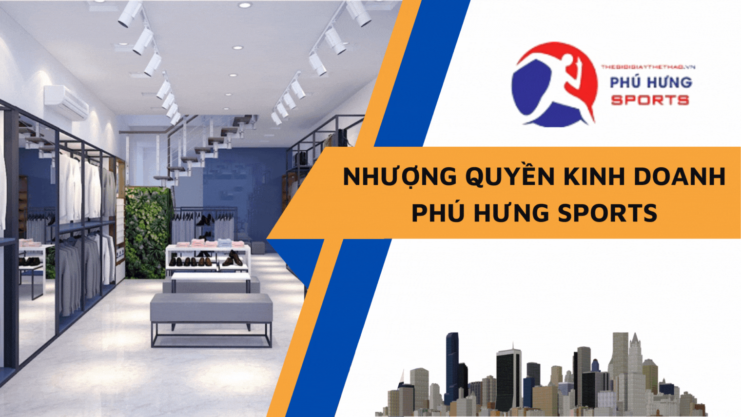 Phú Hưng Sport - Nhượng quyền kinh doanh